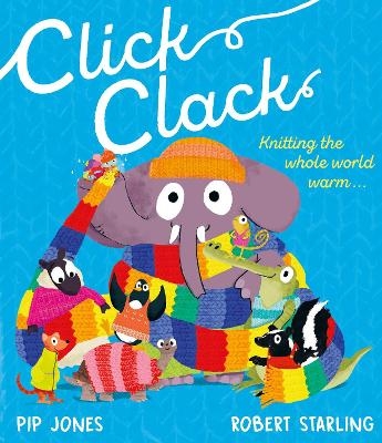 Click Clack - Pip Jones