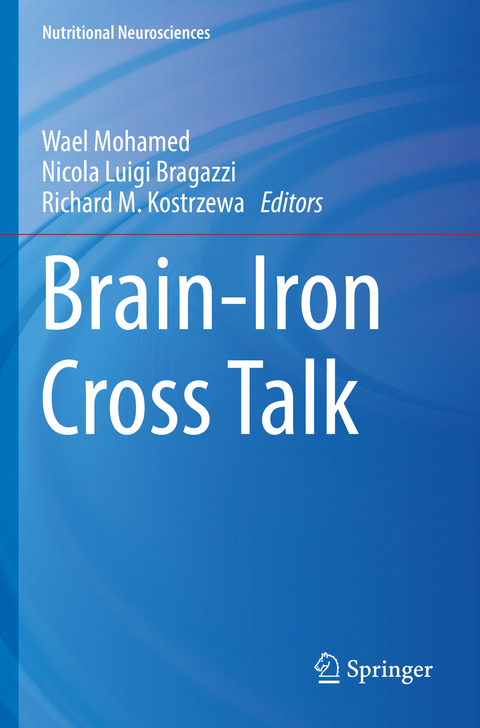 Brain-Iron Cross Talk - 