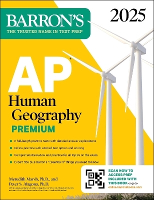 AP Human Geography Premium, 2025: Prep Book with 6 Practice Tests + Comprehensive Review + Online Practice - Meredith Marsh  Ph.D., Peter S. Alagona