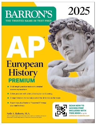AP European History Premium, 2025: Prep Book with 5 Practice Tests + Comprehensive Review + Online Practice - Seth A. Roberts