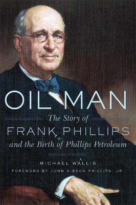 Oil Man - Michael Wallis