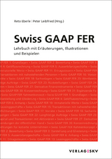 Swiss GAAP FER - Lehrbuch mit Erläuterungen, Illustrationen und Beispielen, Bundle - Reto Eberle, Peter Leibfried