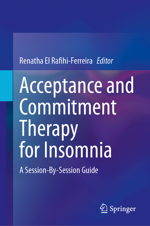 Acceptance and Commitment Therapy for Insomnia - 