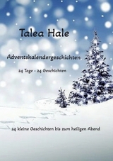 Adventskalendergeschichten - Talea Hale