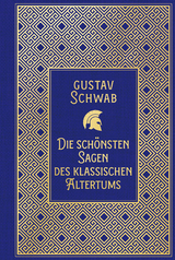 Die schönsten Sagen des klassischen Altertums - Gustav Schwab