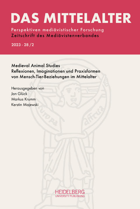 Das Mittelalter. Perspektiven mediävistischer Forschung : Zeitschrift... / 2023, Band 28, Heft 2 - 