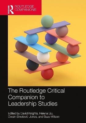 The Routledge Critical Companion to Leadership Studies - 