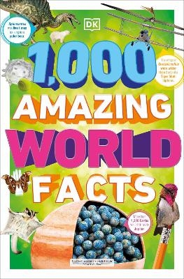 1,000 Amazing World Facts -  Dk