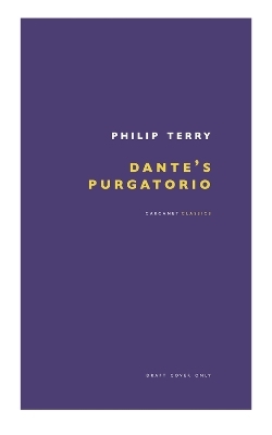 Dante's Purgatorio - Philip Terry