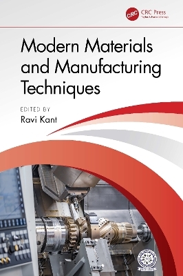 Modern Materials and Manufacturing Techniques - 