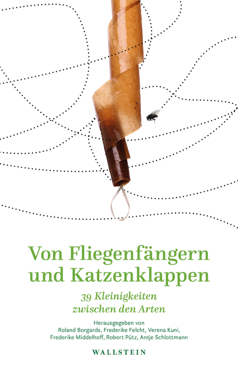 Von Fliegenfängern und Katzenklappen - 