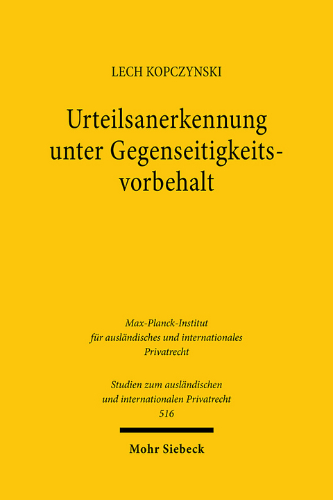 Urteilsanerkennung unter Gegenseitigkeitsvorbehalt - Lech Kopczynski