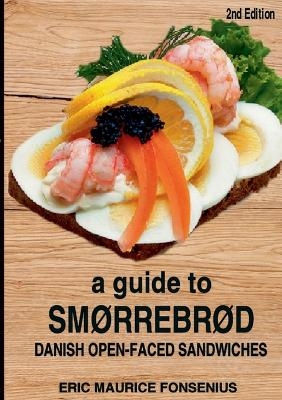 A guide to Sm�rrebr�d - Eric Maurice Fonsenius