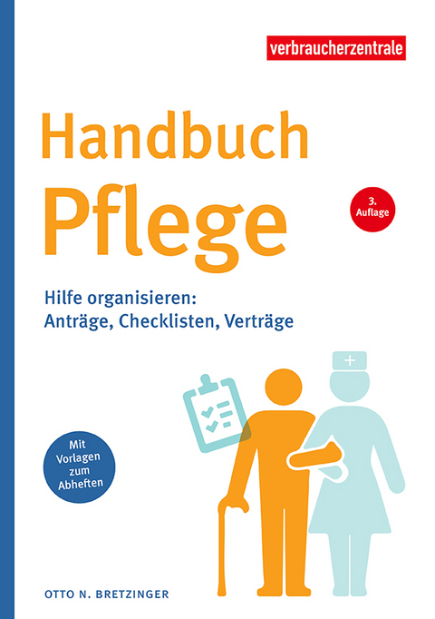 Handbuch Pflege - Otto N. Bretzinger