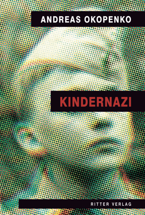 Kindernazi - Andreas Okopenko