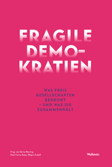 Fragile Demokratien - 