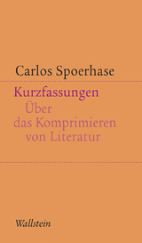 Kurzfassungen - Carlos Spoerhase