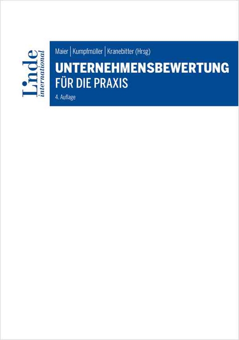 Unternehmensbewertung für die Praxis - 