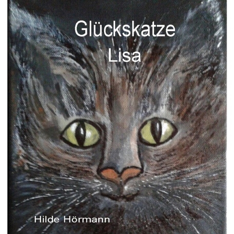 Glückskatze Lisa - Hilde Hörmann