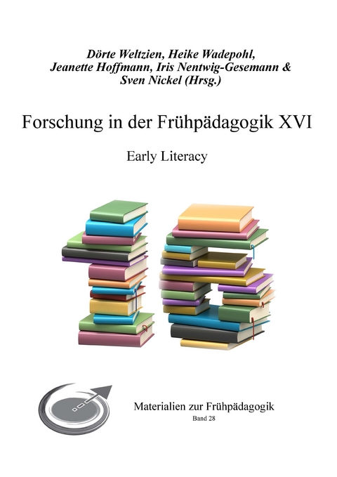 Forschung in der Frühpädagogik XVI - 