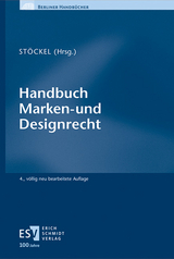 Handbuch Marken- und Designrecht - Stöckel, Maximiliane