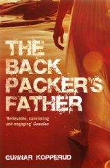 The Backpacker's Father - Kopperud, Gunnar