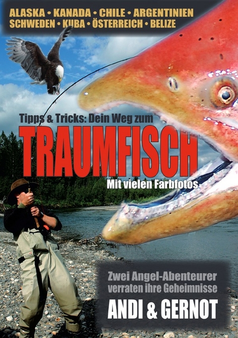 Tipps &amp; Tricks: Dein Weg zum Traumfisch - Gernot Heigl