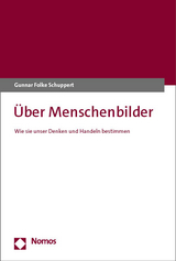 Über Menschenbilder - Gunnar Folke Schuppert