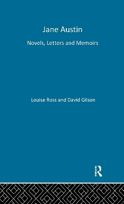 Jane Austen: Novels, Letters and Memoirs - 