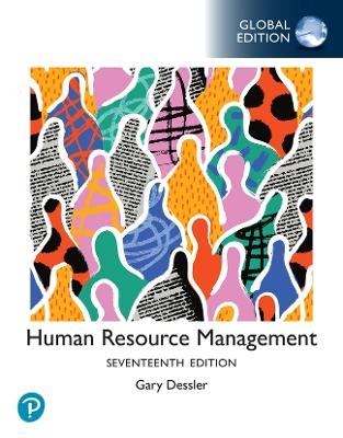 Human Resource Management, Global Edition + MyLab Management with Pearson eText (Package) - Gary Dessler