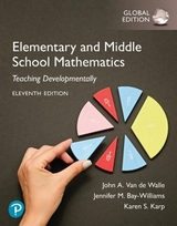 Elementary and Middle School Mathematics: Teaching Developmentally, Global Edition - Walle, John; Karp, Karen; Bay-Williams, Jennifer