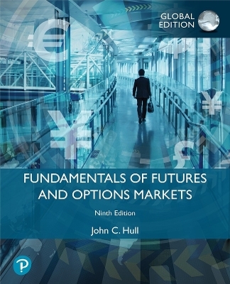 Instructor's Manual for Fundamentals of Futures and Options Markets, Global Edition - John Hull