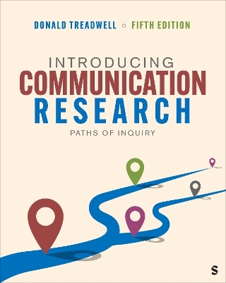 Introducing Communication Research - Donald Treadwell