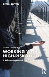 Working with High-Risk Youth - Smyth, Peter