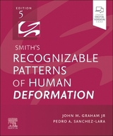 Smith's Recognizable Patterns of Human Deformation - Graham, John M.; Sanchez-Lara, Pedro A.