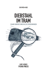 Diebstahl im Tram - Wen-huei Chu