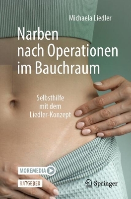 Narben nach Operationen im Bauchraum - Michaela Liedler