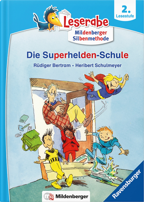 Leserabe – Die Superhelden-Schule - Rüdiger Bertram, Heribert Schulmeyer