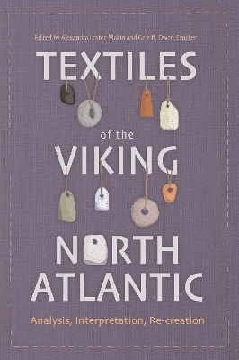 Textiles of the Viking North Atlantic - 