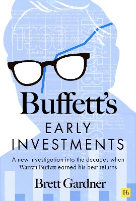 Buffett's Early Investments - Brett Gardner