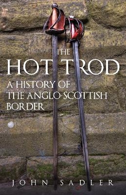 The Hot Trod - John Sadler