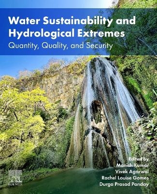 Water Sustainability and Hydrological Extremes - 