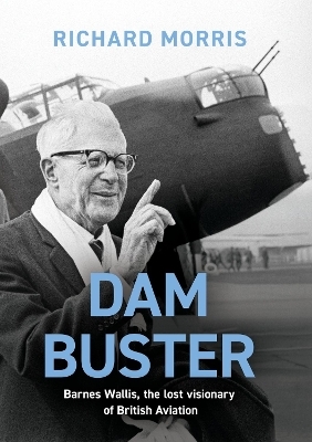 Dam Buster - Richard Morris