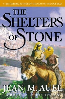 The Shelters of Stone - Jean M. Auel