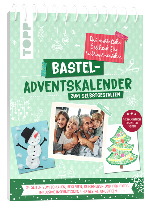 Bastel-Adventskalender zum Selbstgestalten. Das persönliche Geschenk für Lieblingsmenschen -  Frechverlag