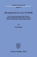 Die neuen §§ 113, 114, 115 StGB. - Sarah Sänger