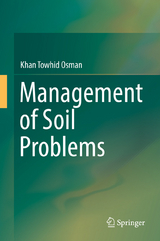 Management of Soil Problems - Khan Towhid Osman