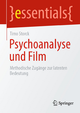 Psychoanalyse und Film - Timo Storck