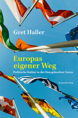 Europas eigener Weg - Gret Haller