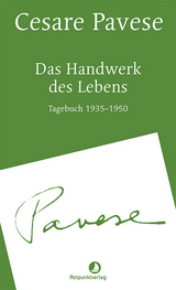 Das Handwerk des Lebens - Cesare Pavese